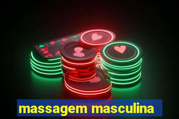 massagem masculina